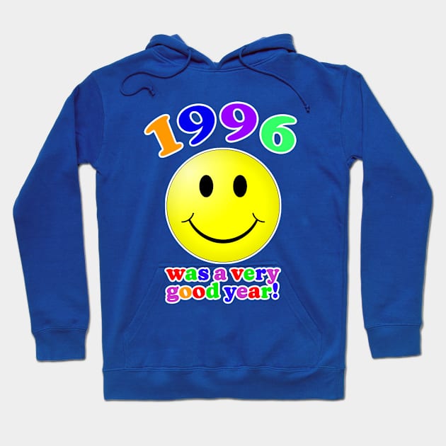 1996 Was A Very Good Year Hoodie by Vandalay Industries